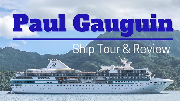 Paul Gauguin Cruise Ship Tour and Review : 7 Must-...