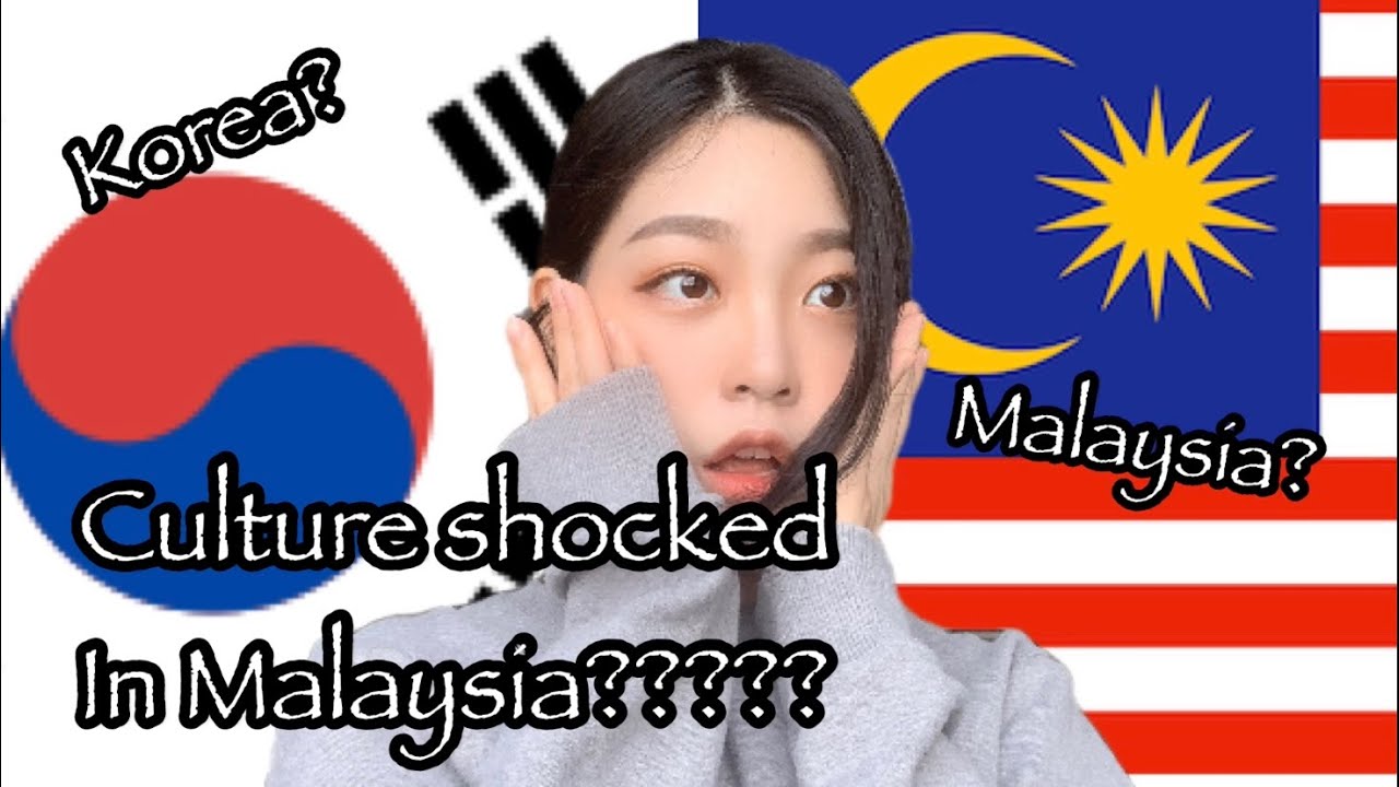 [Korean VLOG������������������������]Culture Shocked in Malaysia as a Korean | 말레이시아에서한국인의 문화적 충격?? - YouTube