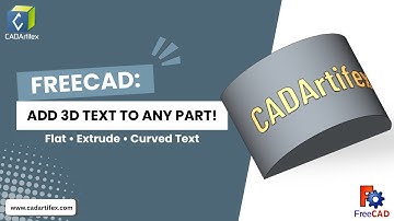 How to Create & Wrap 3D Text in FreeCAD (Step-by-Step)