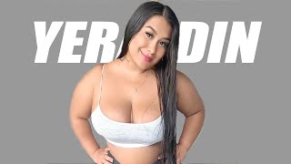 Yeraldin Lopez CURVY PLUS SIZE MODEL, IG, WIKI, BIO, LIFESTYLE, FASHION NOVA Best model Fans