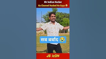 Mr Indian Hacker Channel Got Hacked? 😲 Everything is ruined 😭 | #shorts #short #mrindianhacker