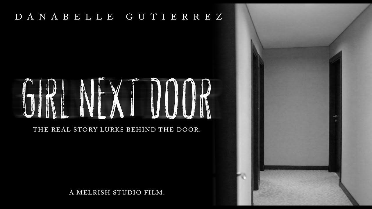 A Melrish Short Film Girl Next Door Youtube