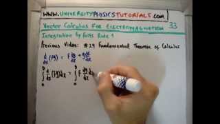 Vector Calculus for Electromagnetism 33 : Integration by Parts Rule 1