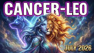 CANCER–LEO CUSP🐺July 2026 Monthly Astrology & Tarot Forecast