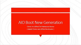Video59 Aioboot Newgen Clover Ve Refind Önyükleyici Kurma