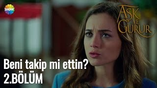 Aşk Ve Gurur 2.Bölüm | \ Aşk Ve Gurur 2.Bölüm | \