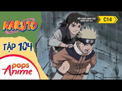 Naruto Tập 104  Chạy Đi Idate! Bão Tố Nổi Dậy Trên Đảo Nagi!!  Trọn Bộ Naruto Lồng Tiếng