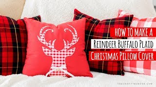 DIY Buffalo Plaid Reindeer Pillow Cover