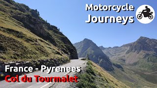 Motorcycle Journeys: The Pyrenees - Col du Tourmalet