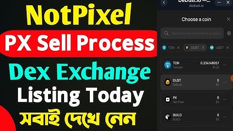 Notpixel Token Sell Process On Dex Dedust Exchange।। PX Token Sell On Dex