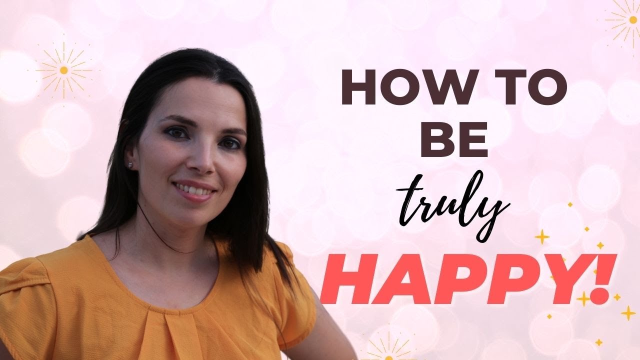 How to Be Happy - The Spiritual Truth - YouTube