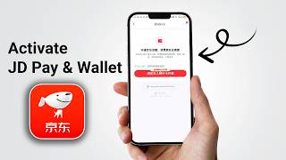How to Activate JD Pay & Wallet in Minutes