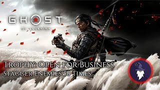 GHOST OF TSUSHIMA - TROPHY: OPEN FOR BUSINESS (Stagger enemies 50 times by breaking their deffense)