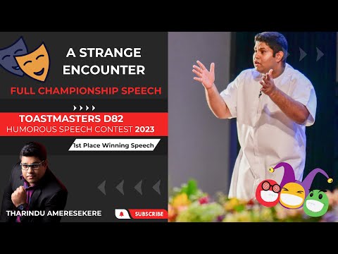 Tharindu Ameresekere - Toastmasters D82 Humorous Speaking Champion Ovation 2023 - Strange Encounter