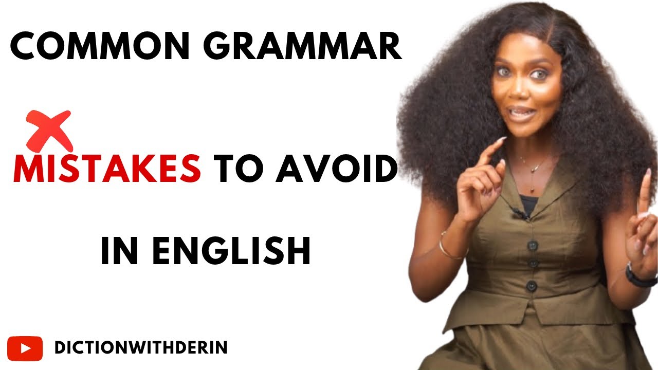 COMMON GRAMMATICAL MISTAKES TO AVOID IN ENGLISH | GRAMMATICAL ERRORS TO ...