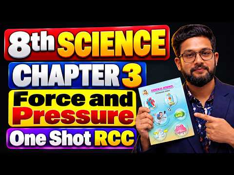 8th Science | Chapter 3 | Force & Pressure | One Shot | RCC | Maharashtra Board | JR Tutorials