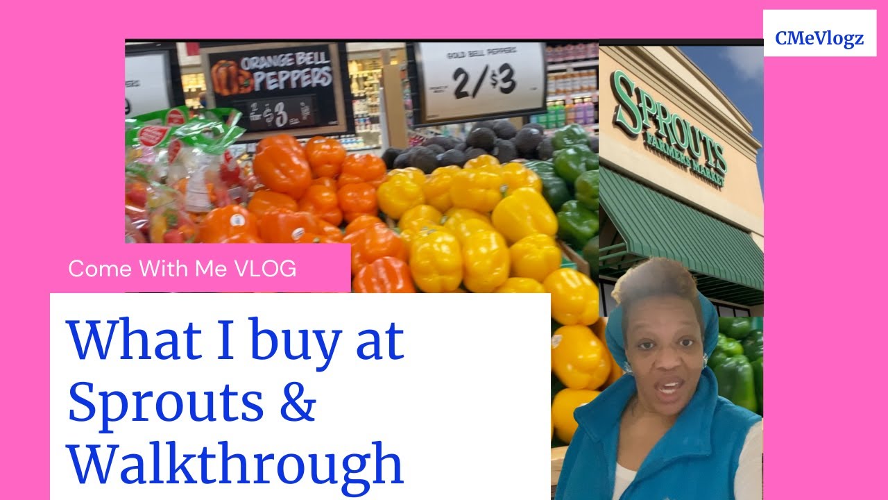 See What I Got From Sprouts & Walkthrough | CMeVlogz