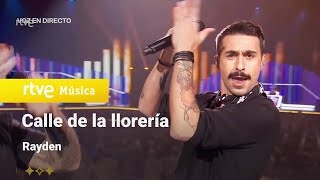 Rayden  'Calle de la llorería' | Benidorm Fest 2022 | La Gran Final