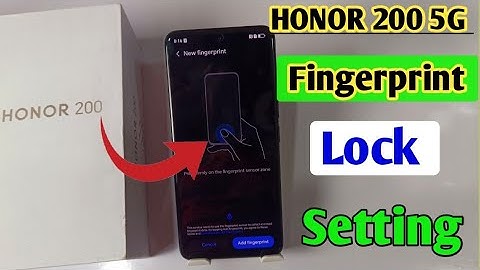 Honor 200 5g display fingerprint setting/Honor 200 fingerprint screen lock/fingerprint sensor