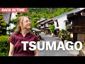 Back in Time in Japan's Town of Tsumago