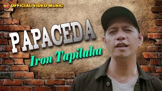 Papaceda - Iron Tapilaha I Lagu Indonesia Timur I Lagu NTT I Lagu Ambon ( Video Music)