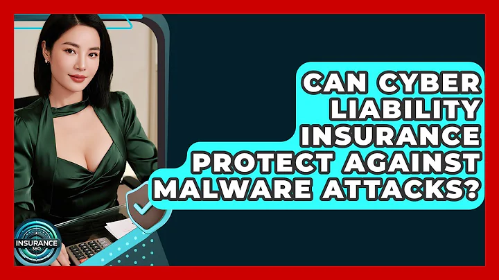 Can Cyber Liability Insurance Protect Against Malware Attacks? - InsuranceGuide360.com