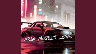 Aria Angel's Love