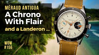 Méraud Antigua: Handsome Chronograph With The Legendary Landeron // Watch of the Week. Review #156
