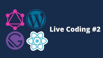 Live Coding - Learning Gatsby + Wordpress + GraphQL