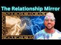 How Relationships Mirror Your Identity and Somatic Energy
