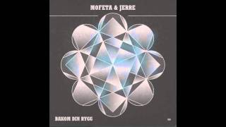 Mofeta & Jerre - Bakom Din Rygg