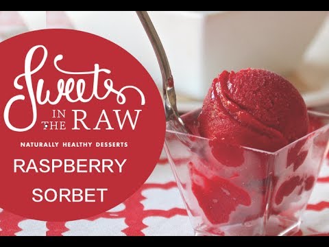 Vegan Raspberry Sorbet: Sweets In The Raw Naturally Healthy Desserts