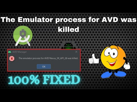 How to Fix Emulator was killed android  | the emulator process for AVD was killed in android studio