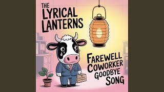 Farewell Coworker Goodbye Song