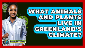 What Animals And Plants Live In Greenland