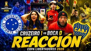 CRUZEIRO 1 vs BOCA 0 - Reacciones de Hinchas de River y Boca - COPA LIBERTADORES 2026