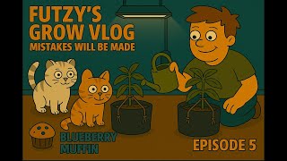 Full Recovery & The Flip To Flower Blueberry Muffin Grow Ep. 5