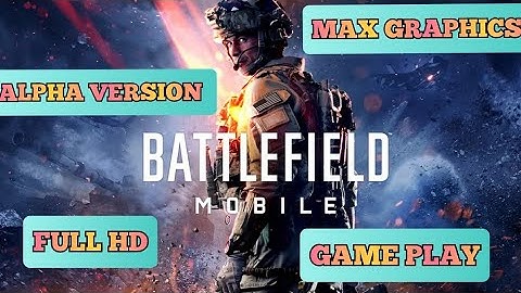 Battlefield Mobile -Alpha Version - Max Graphics -Android Gameplay.