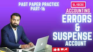 O Level / IGCSE Accounting |Errors & Suspense Account|Past Paper Practice-16| -MAB (Jun-2025-P23-Q3)