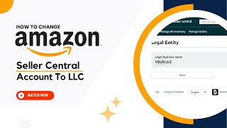 How to Change Amazon Seller Account to LLC - Update Legal Entity (Urdu/Hindi)