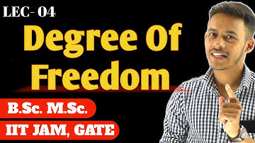 (LEC-04) Degree of Freedom || Classical Mechanics || #msc #bsc
