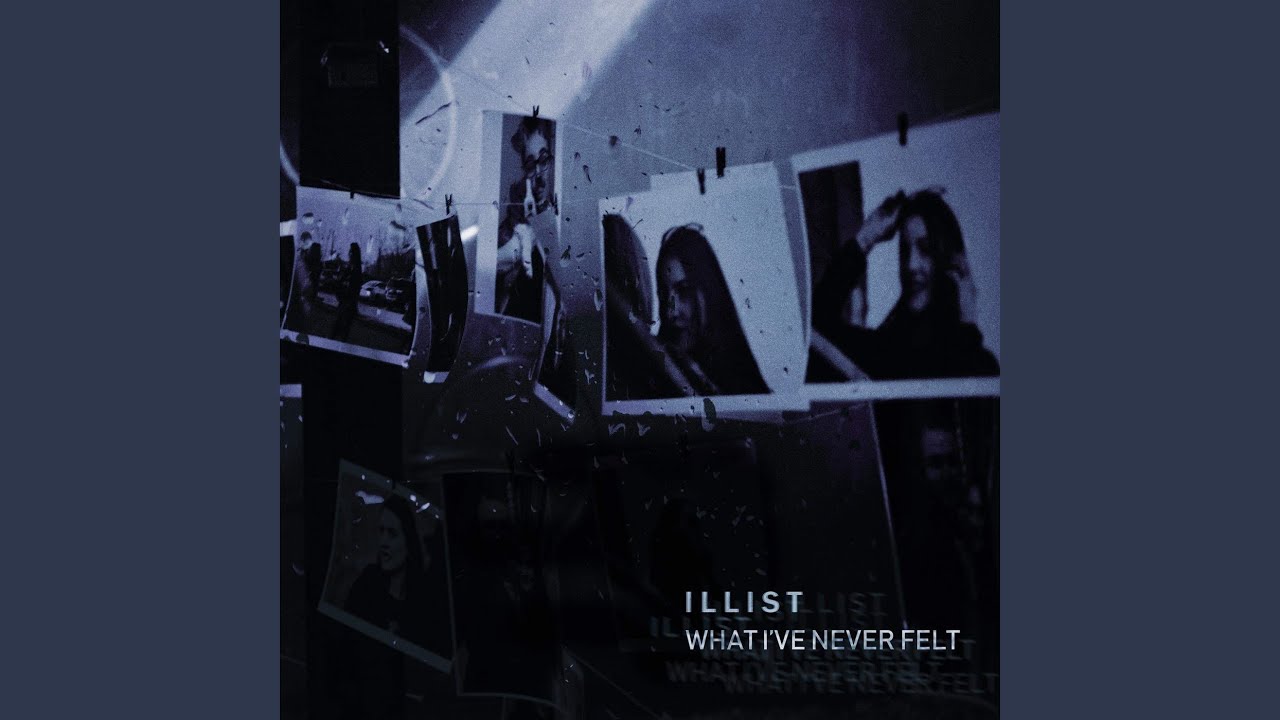 What I've Never Felt