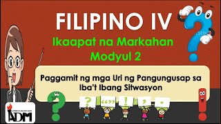 PAGGAMIT NG MGA URI NG PANGUNGUSAP SA IBA'T IBANG SITWASYON || Celine Alegado