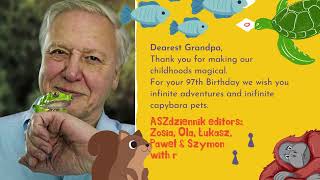 Birthday wishes for our grandpa Sir David Attenborough's 97th birthday