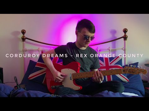 Corduroy Dreams - Rex Orange County (Cover)