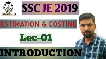 SSC JE 2019 /RAJ JEn Estimation & Costing: Lec-01 Introduction By Dhanraj Sir