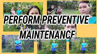 Perform Preventive Maintenance