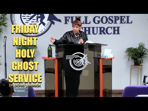 FRIDAY NIGHT HOLY GHOST SERVICE | DR. DORIS LIMBRICK - YouTube