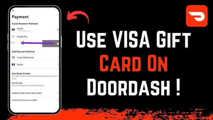 Comment ajouter une carte-cadeau Visa à Doordash : guide simple