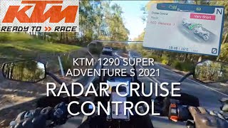 Круиз с радаром KTM 1290 Super Adventure S 2021 года | Обзор активного круиз-контроля